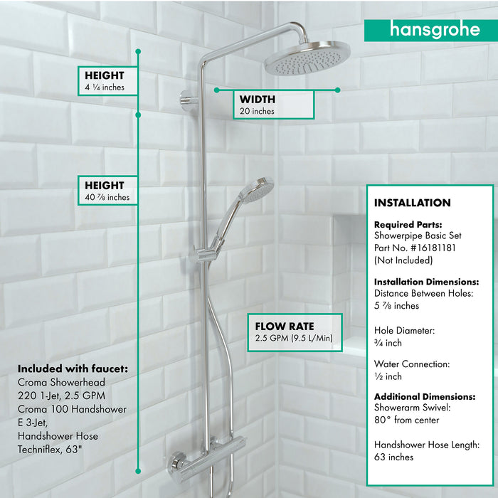 hansgrohe Croma Showerpipe 220 1-Jet, 2.5 GPM